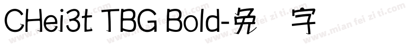 CHei3t TBG Bold字体转换